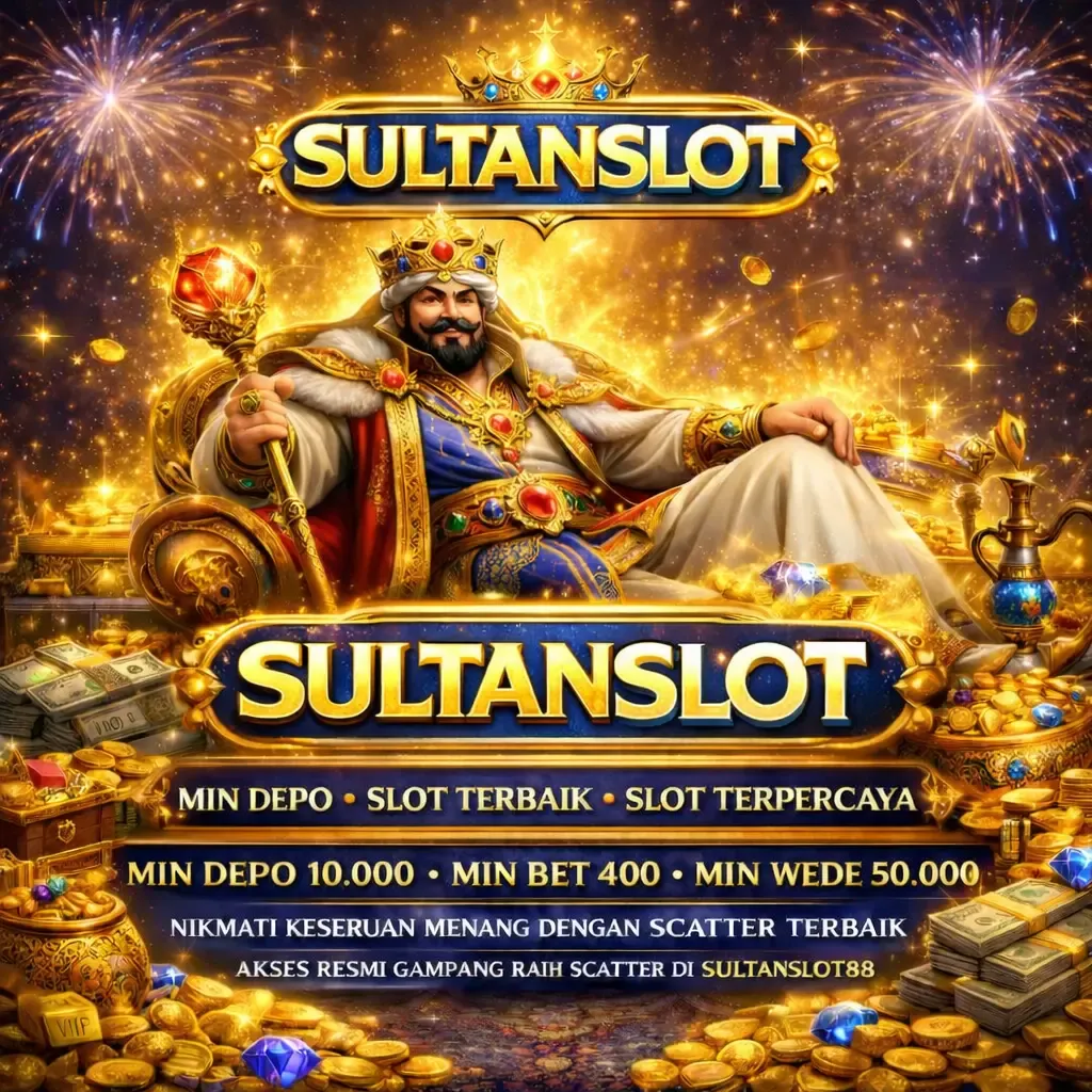 SULTANSLOT - Petualangan Seru dalam Dunia Aksi